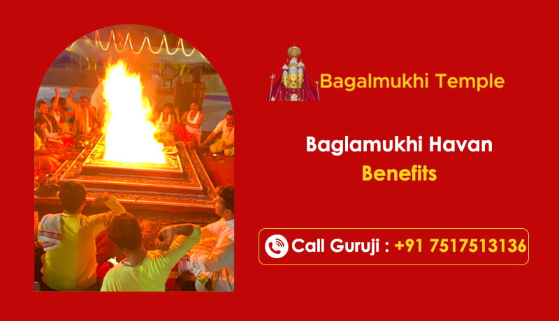 Baglamukhi Havan Benefits
